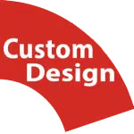 Custom Design